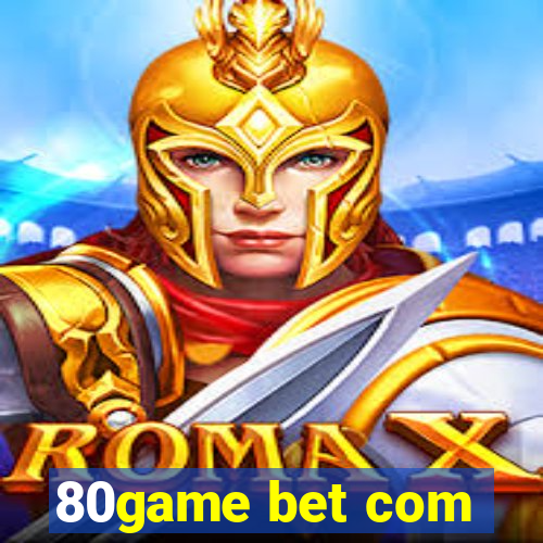 80game bet com